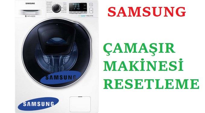 Samsung çamaşır makinesi resetleme